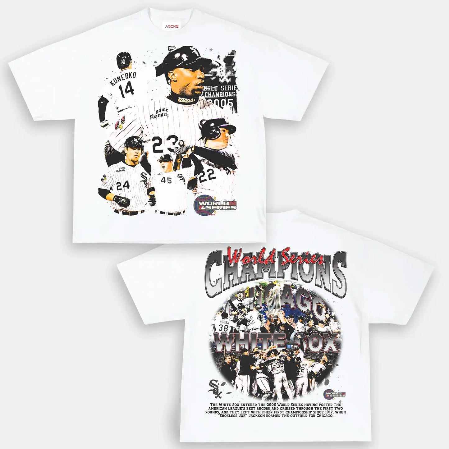 2005 WORLD SERIES CHAMPS - WHITE SOX TEE - [DS]