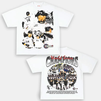 2005 WORLD SERIES CHAMPS - WHITE SOX TEE - [DS]