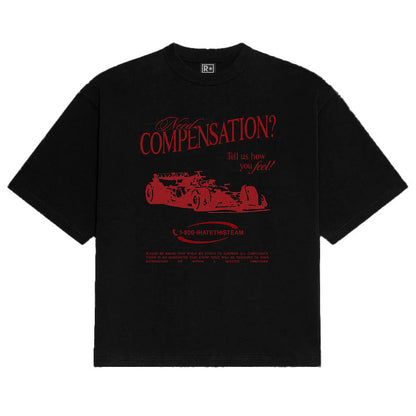Need Compensation Tee