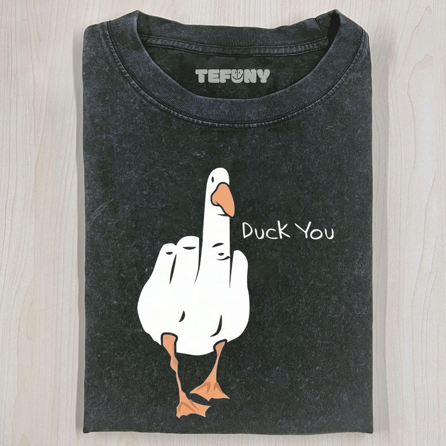 DUCK YOU T-THIRT