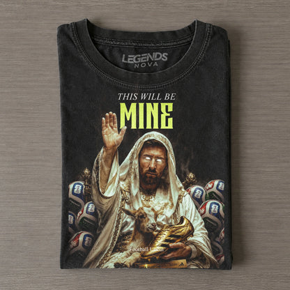 Holy Light Messi GOAT Golden Boot This Will Be Mine Vintage Football Fan Graphic T-Shirt